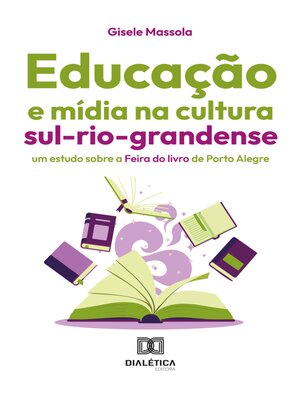 cover image of Educação e mídia na cultura sul-rio-grandense